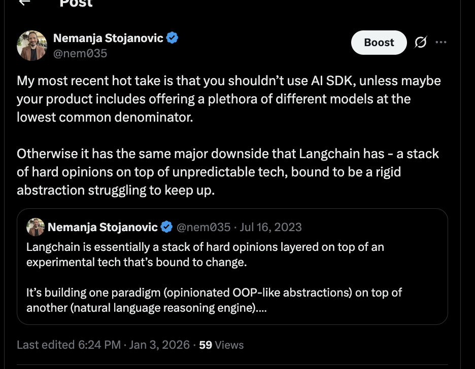 My January 2026 X post arguing that AI SDK risks becoming a rigid abstraction over unpredictable technology.